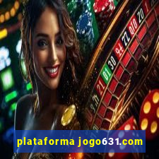 plataforma jogo631.com